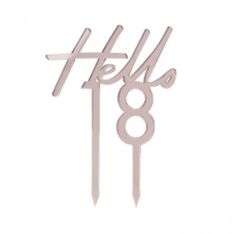 TOPPER "HELLO 18" PLEXIGLASS ROSE GOLD