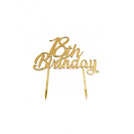 TOPPER "18th BIRTHDAY" PLEXIGLASS