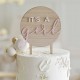 TOPPER IL LEGNO "IT'S A GIRL"