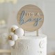 TOPPER IN LEGNO "IT'S A BOY"